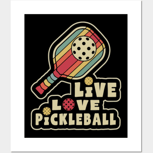 Pickleball Live Love Pickleball Posters and Art